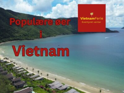 Populære øer at besøge i Vietnam (3)